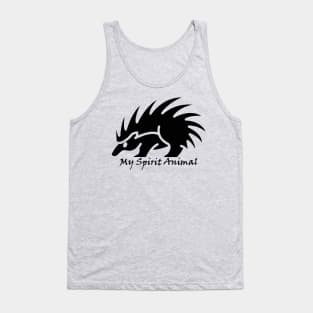 My Spirit Animal Is A Porcupine Tank Top